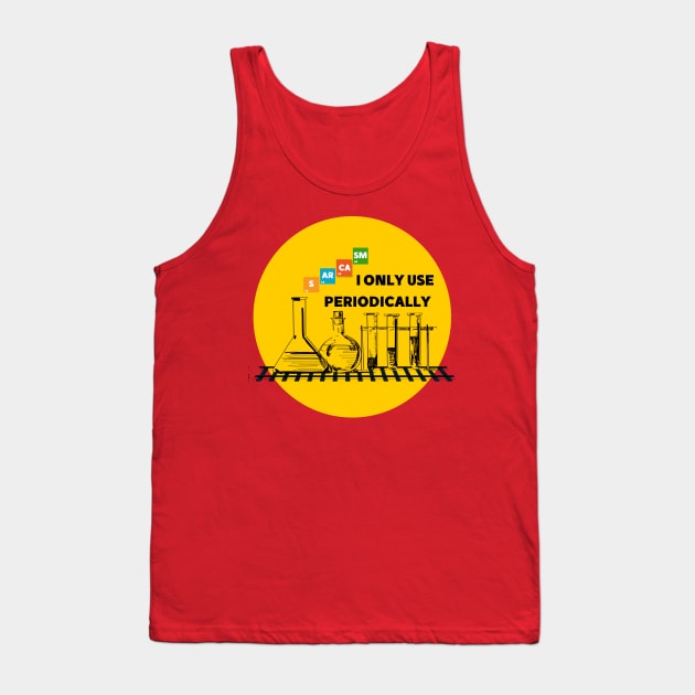 I only use SARCASM periodically yellow background design Tank Top by Mako Design 